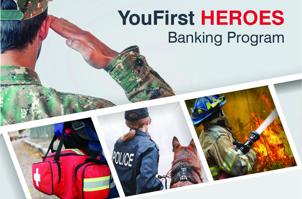 YouFirst Heroes Banking Program