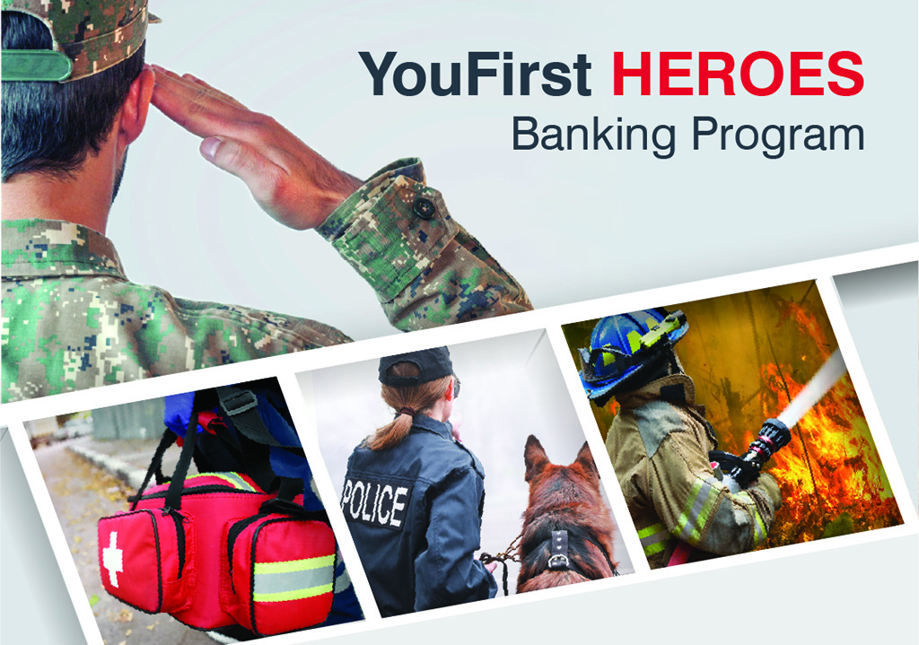 YouFirst Heroes Banking Program