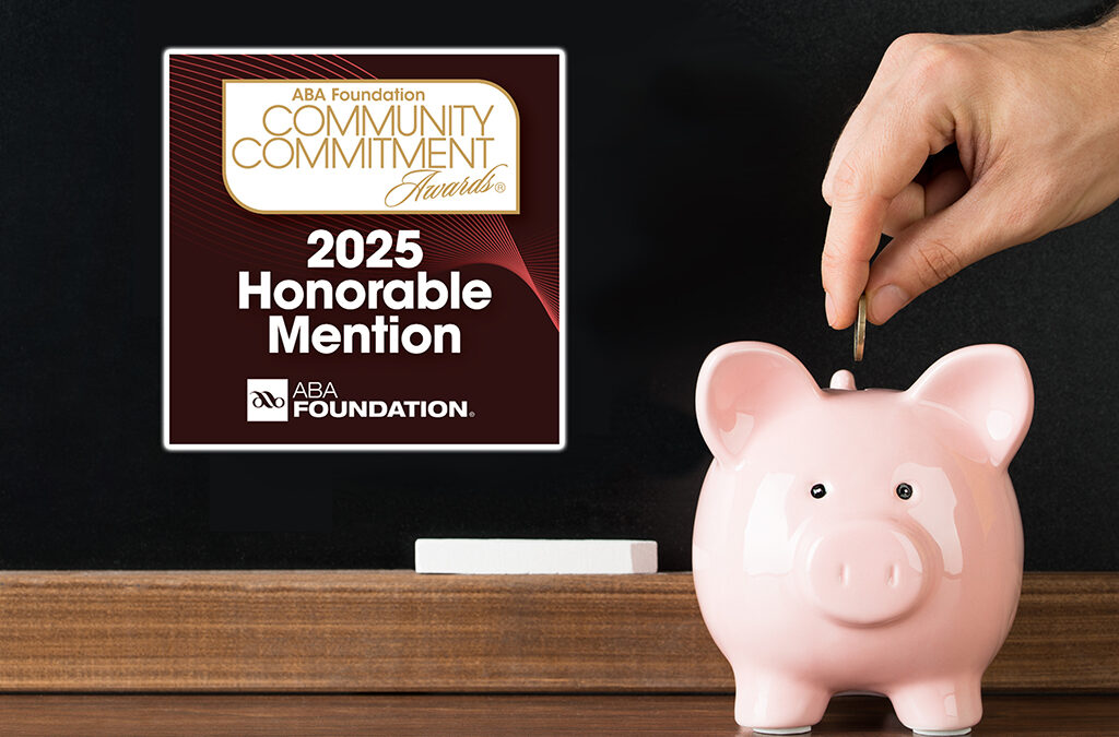 Honorable Mention in the American Bankers Association (ABA) Foundation’s Community Commitment Awards