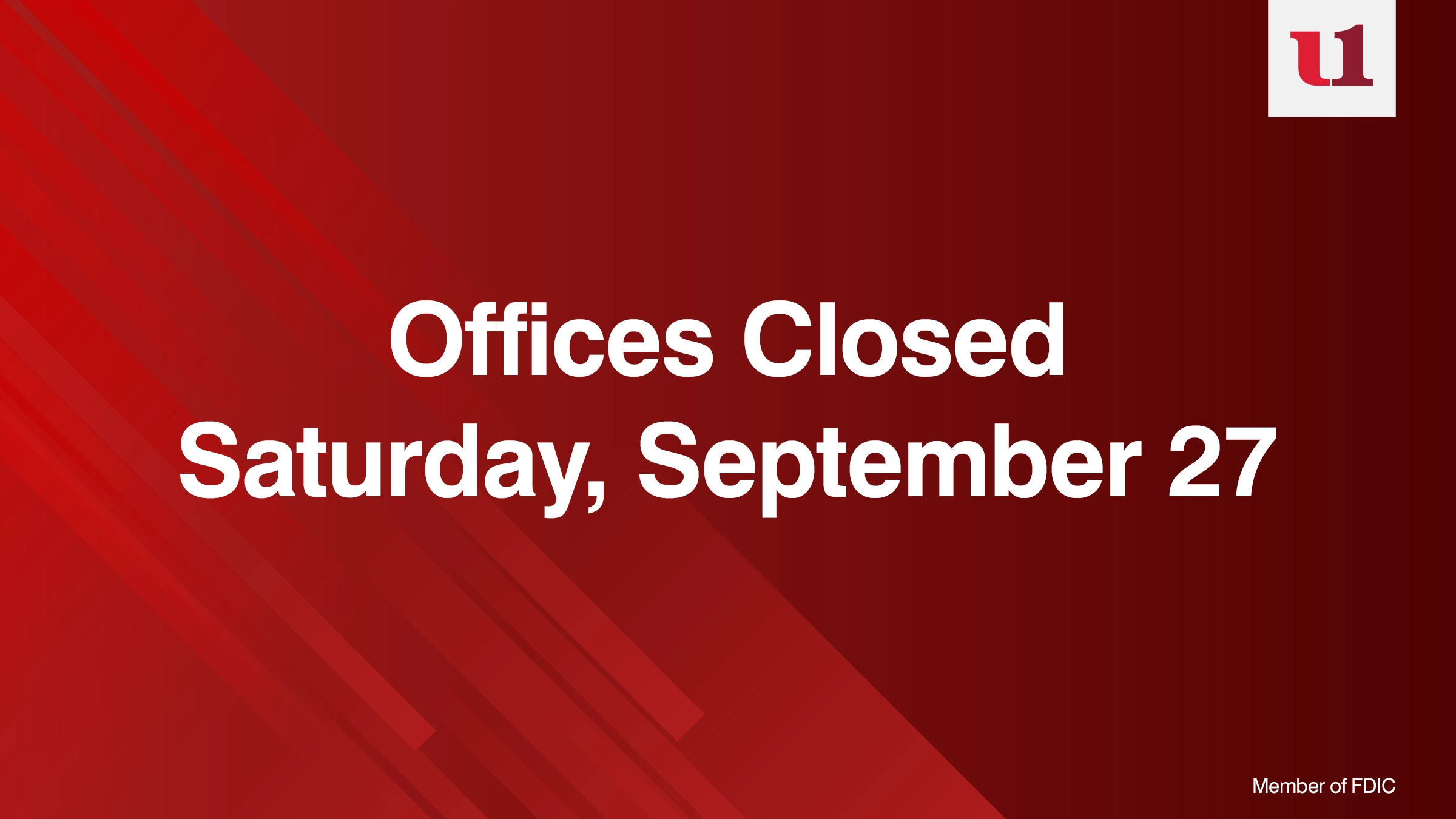 Offices closed Offices closed Saturday, September 27