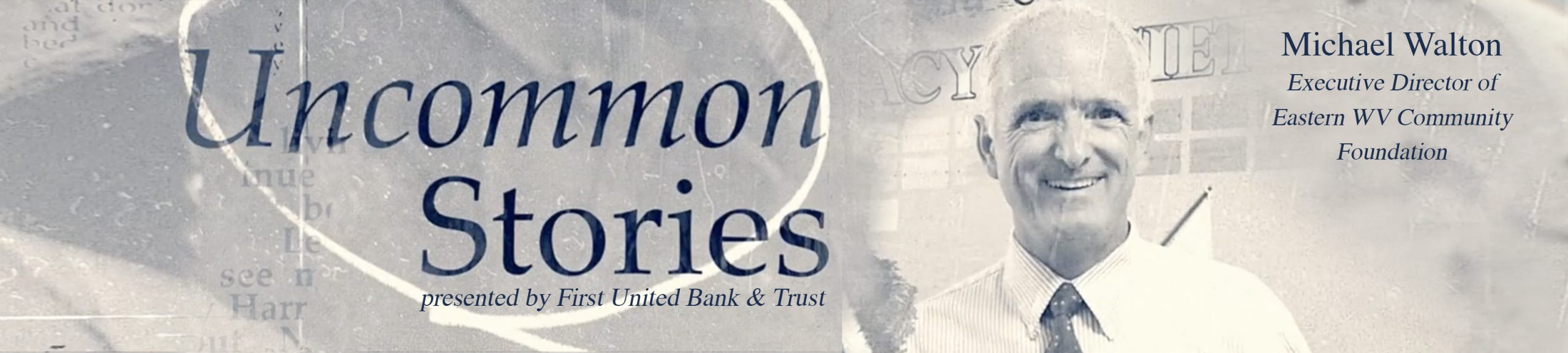 Uncommon Stories by First United