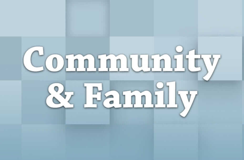Community & Family